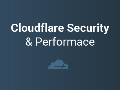 Cloudflare Security & Performance
