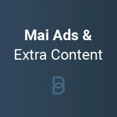 Mai Ads & Extra Content